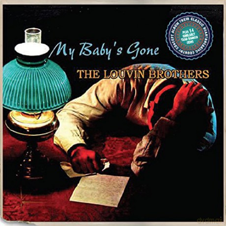 Louvin Brothers: My Babys Gone + 12 More Aching Gems [CD]