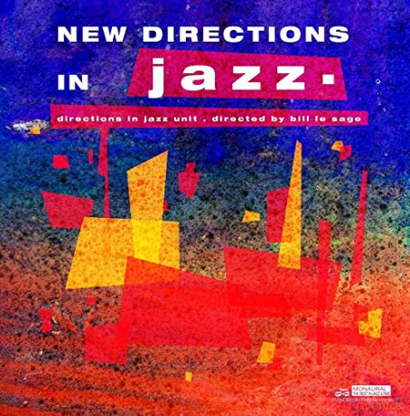 Bill Le Sage: New Directions In Jazz 1963-64 [2CD]