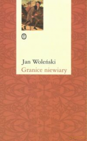 Granice niewiary [KSIĄŻKA]