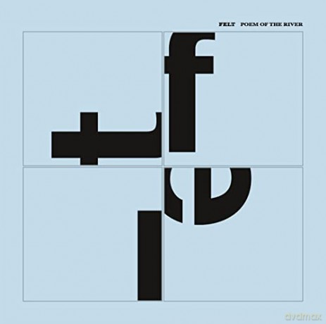 Felt: Poem Of The River [CD]