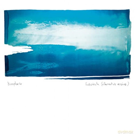 Biosphere: Substrata (Alternative Versions) [CD]