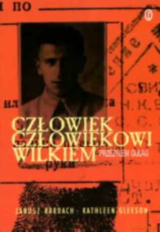 Człowiek człowiekowi wilkiem [KSIĄŻKA]