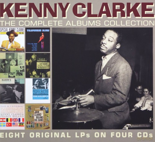 Kenny Clarke: The Complete Albums Collection [4CD]