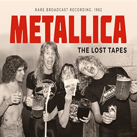Metallica: The Lost Tapes [CD]
