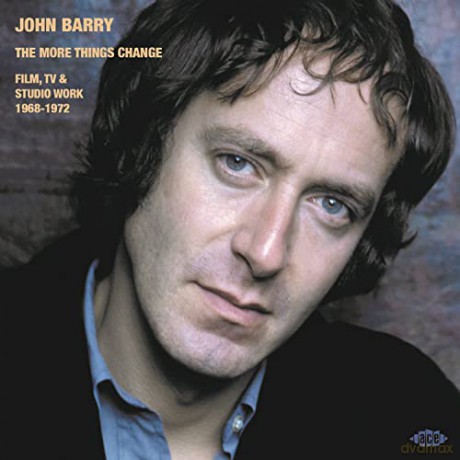 John Barry: The More Things Change - Film Tv & Studio Work 1968-1972 [CD]