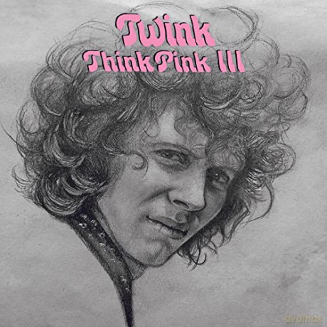 Twink: Think Pink III [CD]