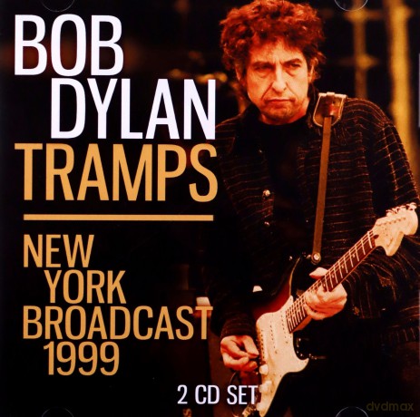 Bob Dylan: Tramps [2CD]