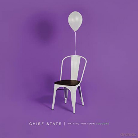Chief State: Waiting For Your Colours [CD]