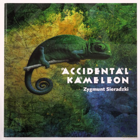 Accidental Kameleon - Kazimierz Sieradzki [KSIĄŻKA]