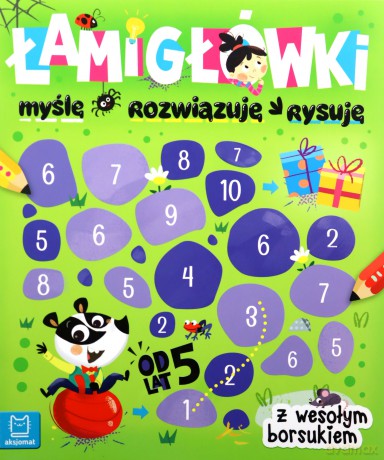 Łamigłówki z wesołym borsukiem. Myślę, rozwiązuję, rysuję [KSIĄŻKA]