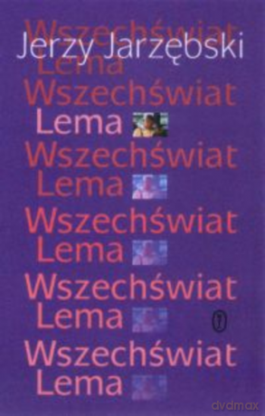 Wszechświat Lema - Jerzy Jarzębski [KSIĄŻKA]