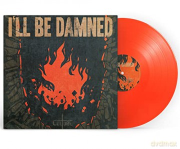 I'll Be Damned: Culture [Winyl]