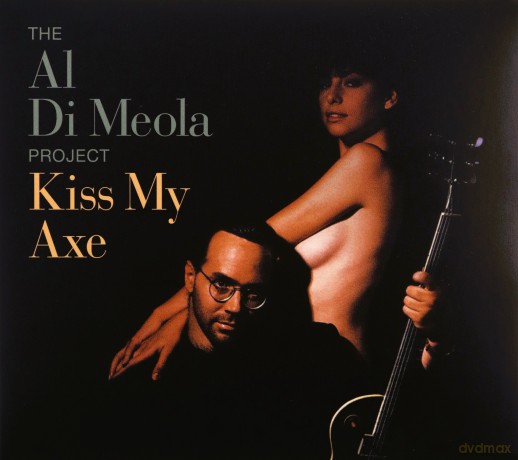 Al Di Meola: Kiss My Axe (digipack) [CD]
