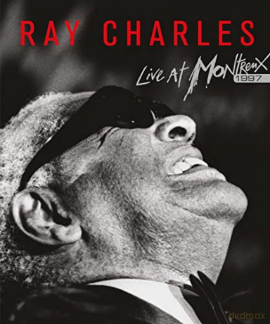 Ray Charles: Live At Montreaux 1997 [Blu-Ray]
