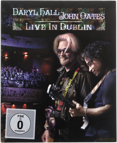 Daryl Hall & John Oates: Live In Dublin [Blu-Ray]