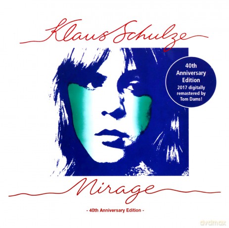 Klaus Schulze: Mirage 40th Anniversary Edition [CD]