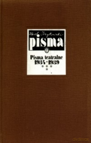 Pisma teatralne 1936-1939 Tom IV - Karol Irzykowski [KSIĄŻKA]