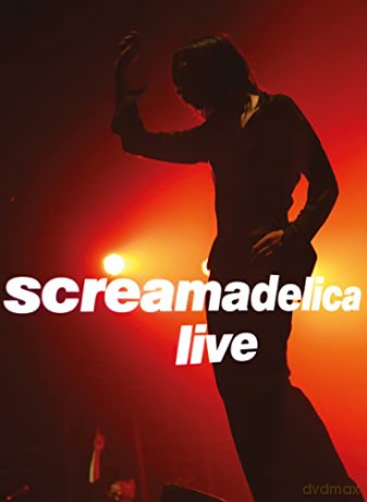 Primal Scream: Screamadelica Live [DVD]