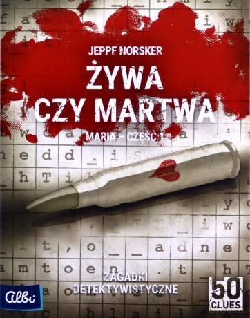 50 Clues - seria II - Żywa czy martwa cz.1 [GRA] 