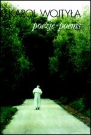Poezje. Poems - Karol Wojtyła [KSIĄŻKA]