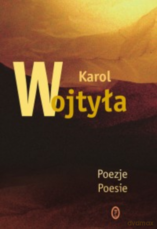 Poezje. Poesie - Karol Wojtyła [KSIĄŻKA]