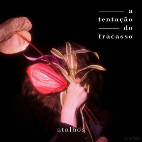 Atalhos: A Tentaçao do Fracasso [Winyl]