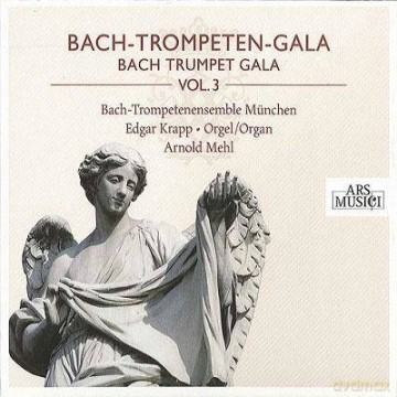 Bach-Trompetenensemble München/Mehl: Bach-Trompeten-Gala Vol. 3 (digipack) [CD]