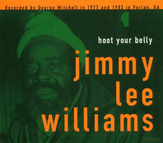 Jimmy Lee Williams: Hoot Your Belly [CD]