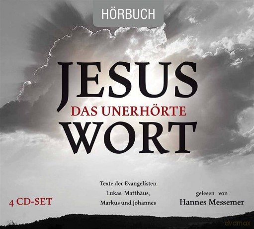 Hannes Messemer: Jesus - Das unerhörte Wort [4CD]