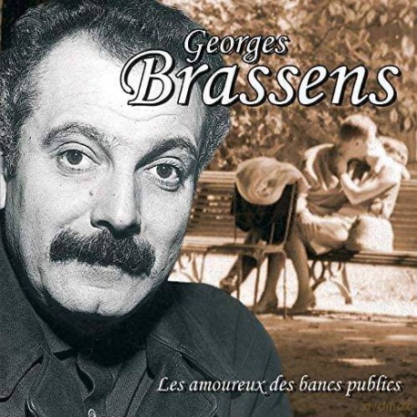 Georges Brassens: Les Amoureux des bancs publics [CD]