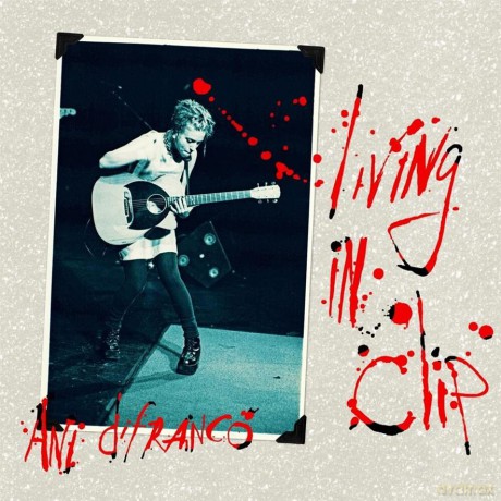 Ani DiFranco: Living in Clip (25th Anniversary) [3xWinyl]