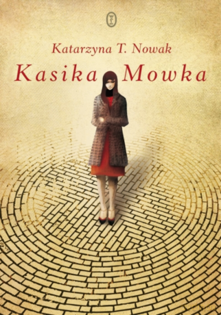 Kasika Mowka - Katarzyna T. Nowak [KSIĄŻKA]