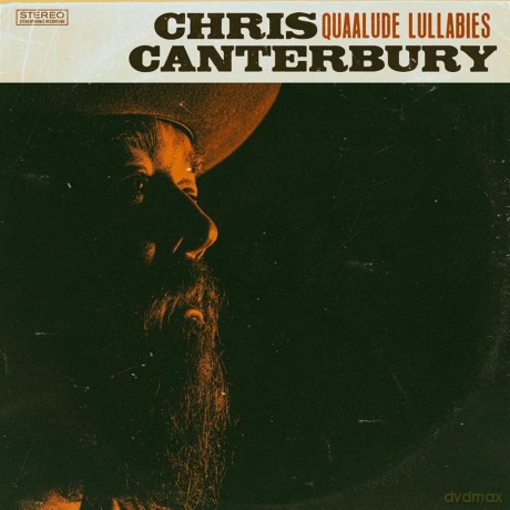Chris Canterbury: Quaalude Lullabies (digipack) [CD]
