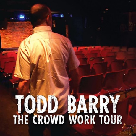 Todd Barry: The Crowd Work Tour (digipack) [2CD]