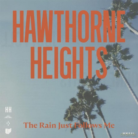 Hawthorne Heights: The Rain Just Follows Me [Winyl]