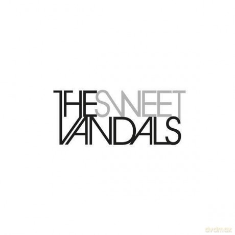The Sweet Vandals: The Sweet Vandals [Winyl]