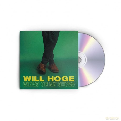 Will Hoge: Wings on My Shoes (digipack) [CD]