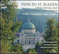 Schola Gregoriana Rattenburg/Marx: Dom zu St. Blasien Orgelmusik (digipack) [CD]
