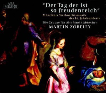Die Gruppe für Alte Musik München/Zöbeley: Tag der ist so freudenreich /NEU: 233902 (digipack) [CD]