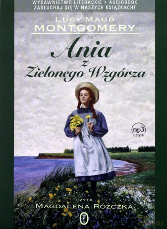 Ania z Zielonego Wzgórza - Lucy Maud Montgomery (digipack) [AUDIOBOOK] [CD-MP3]