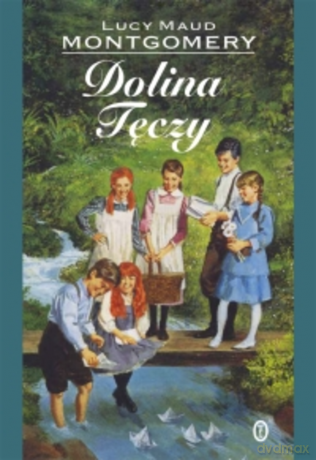 Dolina Tęczy - Lucy Maud Montgomery [KSIĄŻKA]