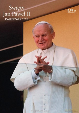 Kalendarz 2023 ścienny Jan Paweł II [KALENDARZ]