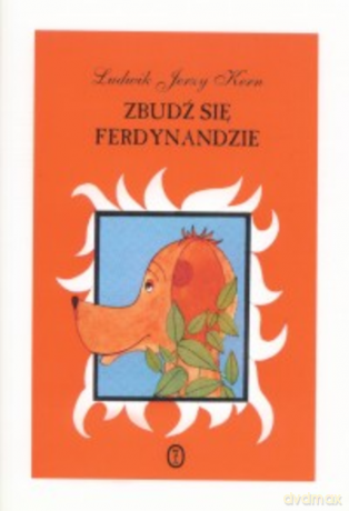 Zbudź się Ferdynandzie - Ludwik Jerzy Kern [KSIĄŻKA]