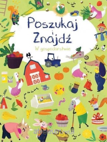 Poszukaj i znajdź II. W gospodarstwie