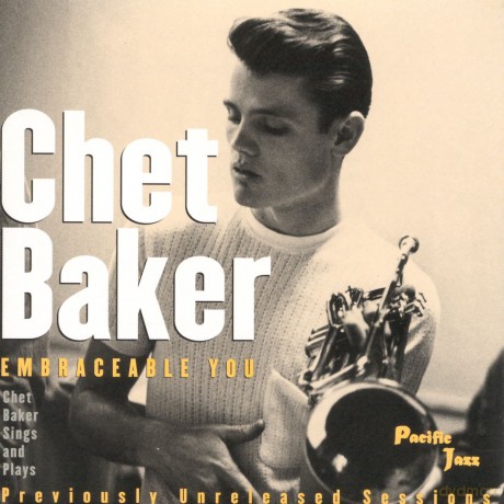 Chet Baker: Embraceable You [CD]