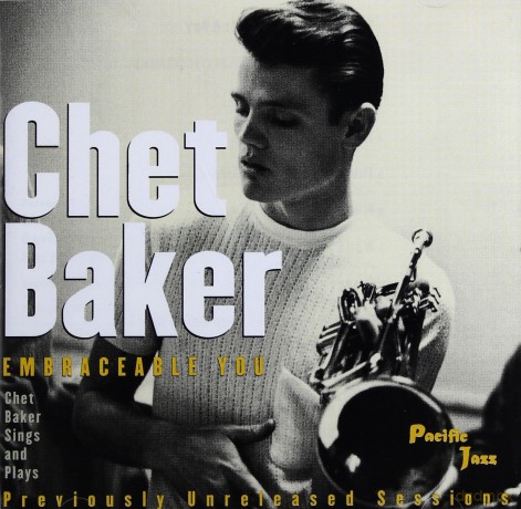 Chet Baker: Embraceable You [CD]