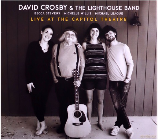 David Crosby: Live At The Capitol Theatre [DVD]+[CD]