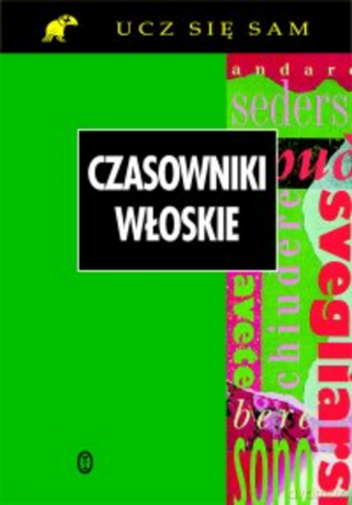 Czasowniki włoskie [KSIĄŻKA]