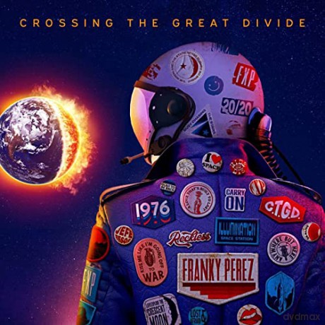 Franky Perez: Crossing The Great Divide [CD]
