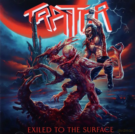 Traitor: Exiled To The Surface [CD]
